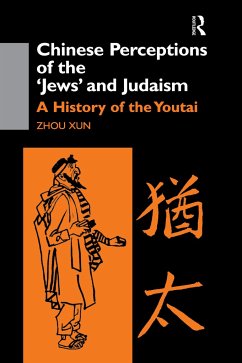 Chinese Perceptions of the Jews' and Judaism - Xun, Zhou; Zhou, Xun