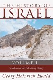 The History of Israel, Volume 1