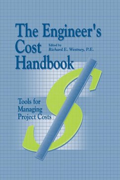 The Engineer's Cost Handbook - Westney, Richard E