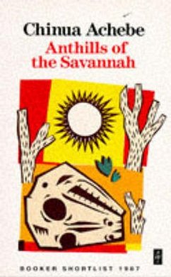 Anthills of the Savannah - Achebe, Chinua