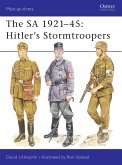 The Sa 1921-45: Hitler's Stormtroopers