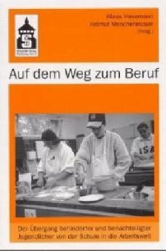 Auf dem Weg zum Beruf - Hasemann, Klaus / Meschenmoser, Helmut (Hgg.)