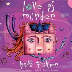 Love Is Murder - Palmer, Linda