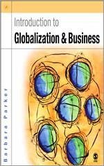 Introduction to Globalization and Business - Parker, Barbara