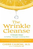 The Wrinkle Cleanse