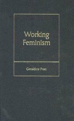 Working Feminism - Pratt, Geraldine