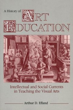 A History of Art Education - Efland, Arthur D