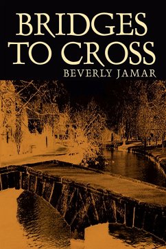 Bridges To Cross - Jamar, Beverly