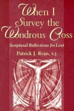 When I Survey the Wondrous Cross - Ryan, Patrick J