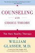 Counseling with Choice Theory - Bild 1