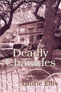 Deadly Charades - Ellis, Laurie