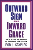 Outward Sign and Inward Grace