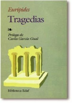 Tragedias - García Gual, Carlos; Eurípides