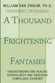 A Thousand Frightening Fantasies