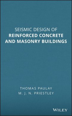 Seismic Design of Reinforced Concrete and Masonry Buildings - Paulay, Thomas; Priestley, M J N