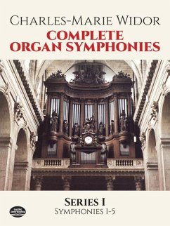 Complete Organ Symphonies, Series I - Widor, Charles-Marie