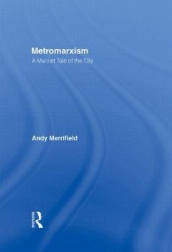 Metromarxism - Merrifield, Andrew