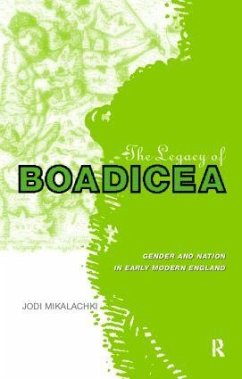 The Legacy of Boadicea - Mikalachki, Jodi