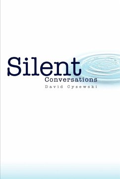 Silent Conversations - Cysewski, David