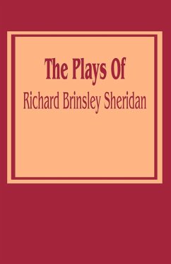 Plays of Richard Brinsley Sheridan, The - Sheridan, Richard Brinsley