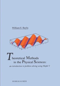 Theoretical Methods in the Physical Sciences - Baylis, William E.