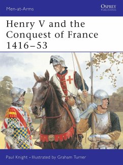 Henry V and the Conquest of France 1416 53 - Knight, Paul