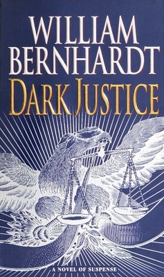 Dark Justice - Bernhardt, William