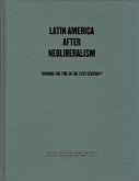 Latin America After Neoliberalism