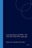 La Jurisprudence de l'Omc / The Case-Law of the Wto, 1996-1997