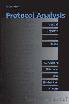 Protocol Analysis, revised edition - Ericsson, K. Anders; Simon, Herbert A.