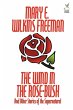 The Wind in the Rose-Bush and Other... - Bild 1