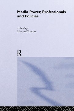 Media Power, Professionals and Policies - Tumber, Howard (ed.)