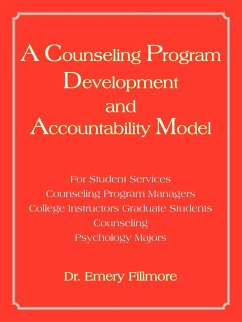 A Counseling Program Development and Accountability Model - Fillmore, Emery