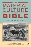 Material Culture of the Bible Material Culture of the Bible