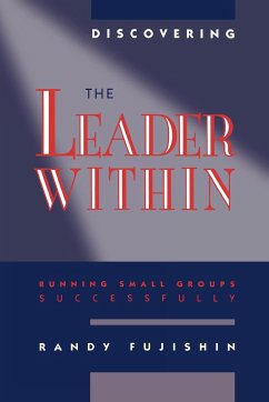Discovering the Leader Within - Fujishin, Randy