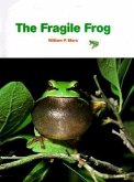 The Fragile Frog