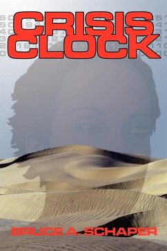 Crisis Clock - Schaper, Bruce A.