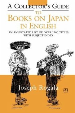 A Collector's Guide to Books on Japan in English - Rogala, Jozef