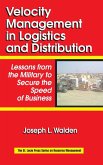 Velocity Management in Logistics and Distribution