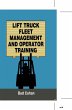 Lift Truck Fleet Management & Operation - Bild 1
