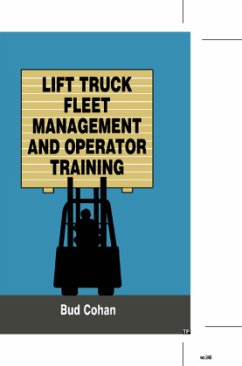 Lift Truck Fleet Management & Operation - Cohan, Bud