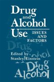 Drug and Alcohol Use
