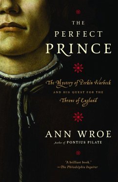 The Perfect Prince - Wroe, Ann
