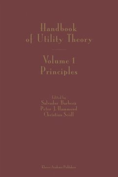 Handbook of Utility Theory - Barbera, Salvador / Hammond, P.J. / Seidl, Christian (Hgg.)