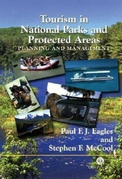 Tourism in National Parks and Protected Areas - Eagles, P F J; McCool, S F