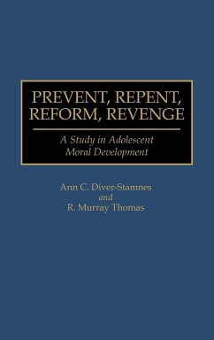 Prevent, Repent, Reform, Revenge - Divers-Stamnes, Ann C.
