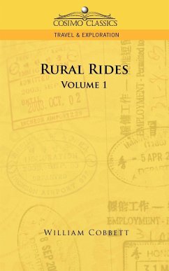 Rural Rides - Volume 1 - Cobbett, William