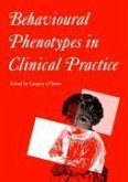 Behavioural Phenotypes in Clinical Practice