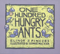 One Hundred Hungry Ants - Pinczes, Elinor J.