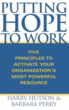 Putting Hope to Work - Hutson, Harry; Perry, Barbara
